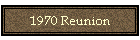 1970 Reunion