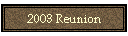 2003 Reunion
