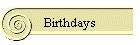 Birthdays